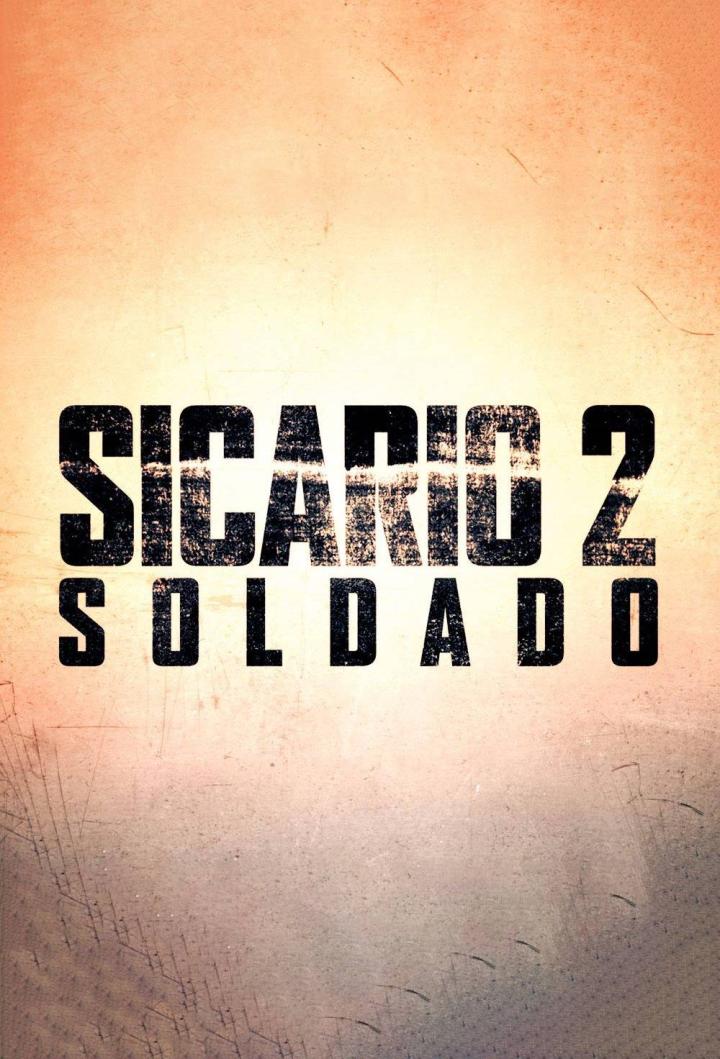 Sicario: Day of the Soldado (2018)