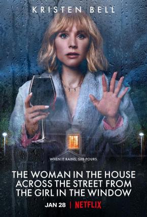 دانلود سریال  The Woman in the House Across the Street from the Girl in the Window