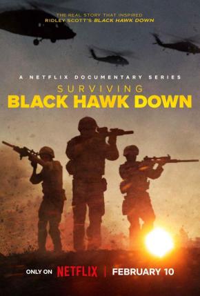 دانلود مستند سریالی Surviving Black Hawk Down