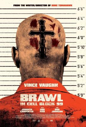 دانلود فیلم  Brawl in Cell Block 99 2017