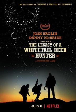 دانلود فیلم The Legacy of a Whitetail Deer Hunter 2018