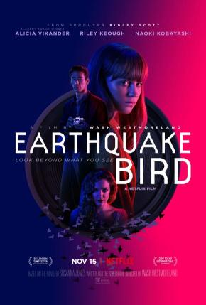دانلود فیلم  Earthquake Bird 2019
