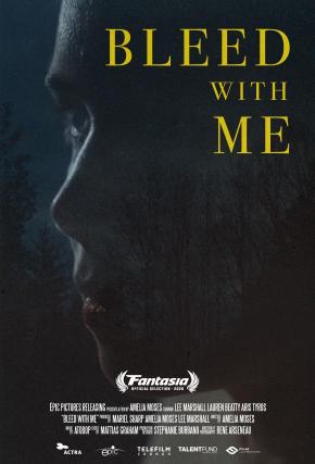 دانلود فیلم  Bleed with Me 2020