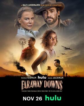 دانلود سریال  Faraway Downs 2023