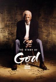 دانلود مستند سریالی The Story of God with Morgan Freeman