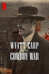 دانلود مستند سریالی Wyatt Earp and the Cowboy War
