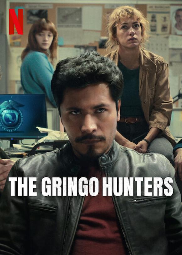 سریال The Gringo Hunters